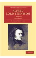 Alfred, Lord Tennyson 2 Volume Set: A Memoir