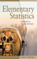 Bundle: Elementary Statistics: Looking at the Big Picture + Webassign - Start Smart Guide for Students + Webassign Printed Access Card for Pfenning's Elementary Statistics: Looking at the Big Picture, 1st Edition, Single-Term