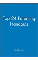 Top 24 Parenting Handouts: (English)