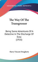 The Way of the Transgressor