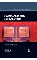Media and the Moral Mind