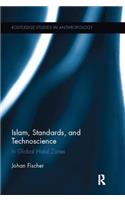 Islam, Standards, and Technoscience