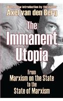 The Immanent Utopia