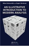 An Illustrative Introduction to Modern Analysis