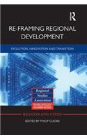 Re-Framing Regional Development