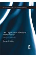 The Organization of Political Interest Groups