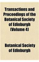 Transactions and Proceedings of the Botanical Society of Edinburgh (Volume 4)