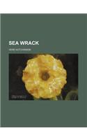 Sea Wrack