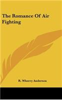 The Romance of Air Fighting