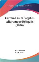 Carmina Cum Sapphus Aliorumque Reliquiis (1870)