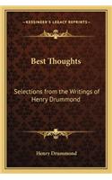 Best Thoughts: Selections from the Writings of Henry Drummond(English)