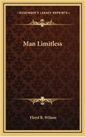 Man Limitless