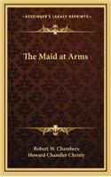 The Maid at Arms