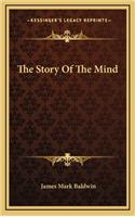 The Story Of The Mind