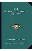 The History Of America V3 (1792): (English)