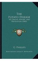 The Potato Disease