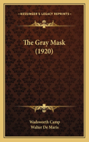 Gray Mask (1920)