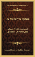 The Monotype System
