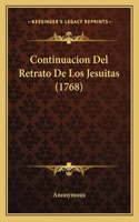 Continuacion Del Retrato De Los Jesuitas (1768)