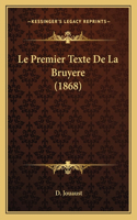 Le Premier Texte De La Bruyere (1868)