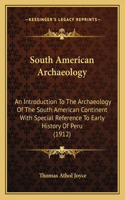 South American Archaeology