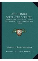 Uber Einige Seltenere Sekrete