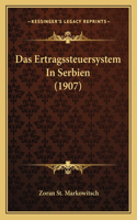 Ertragssteuersystem In Serbien (1907)