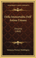 Della Immortalita Dell' Anima Umana