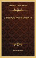 A Theologico Political Treatise V2