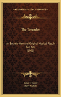 The Toreador