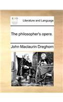 Philosopher's Opera.