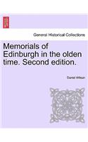 Memorials of Edinburgh in the Olden Time. Volume I. Second Edition.