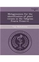 Metagenomics for the Identification of Plant Viruses in the Tallgrass Prairie Preserve