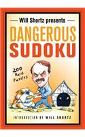 Will Shortz Presents Dangerous Sudoku