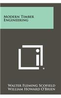 Modern Timber Engineering