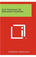 The Thought Of Reinhold Niebuhr