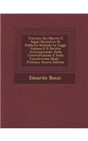 Trattato Dei Marchi E Segni Distintivi Di Fabbrica Secondo La Legge Italiana E Il Diritto Internazionale: Della Contraffazione E Della Concorrenza Sleale