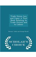 Trade Union Law and Cases