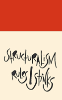 Madding Mission Structuralism Rules/Stinks Jotter Book