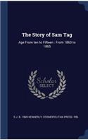 The Story of Sam Tag