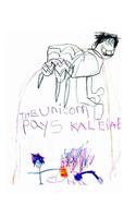 THE Unicorn Pays - Unicorn and art fun: My First Childrens Book is 10 pages about THE FIRST HERO: A FEMALE UNICORN!