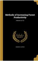 Methods of Increasing Forest Productivity; Volume No.172