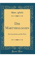 Die Martyrologien