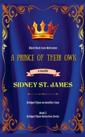 Prince of Their Own