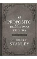 El Propósito de Dios Para Su Vida