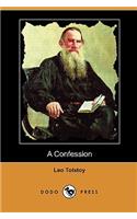A Confession (Dodo Press)