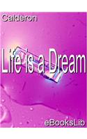 Life Is a Dream