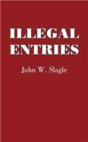 Illegal Entries