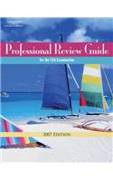 Professional Review Guide for the CCA Examination 2007