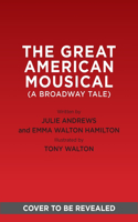 The Great American Mousical (a Broadway Tale)